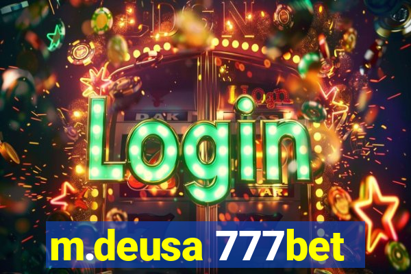 m.deusa 777bet